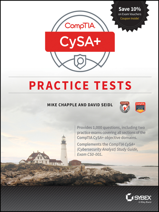 Title details for CompTIA CySA+ Practice Tests by Mike Chapple - Available